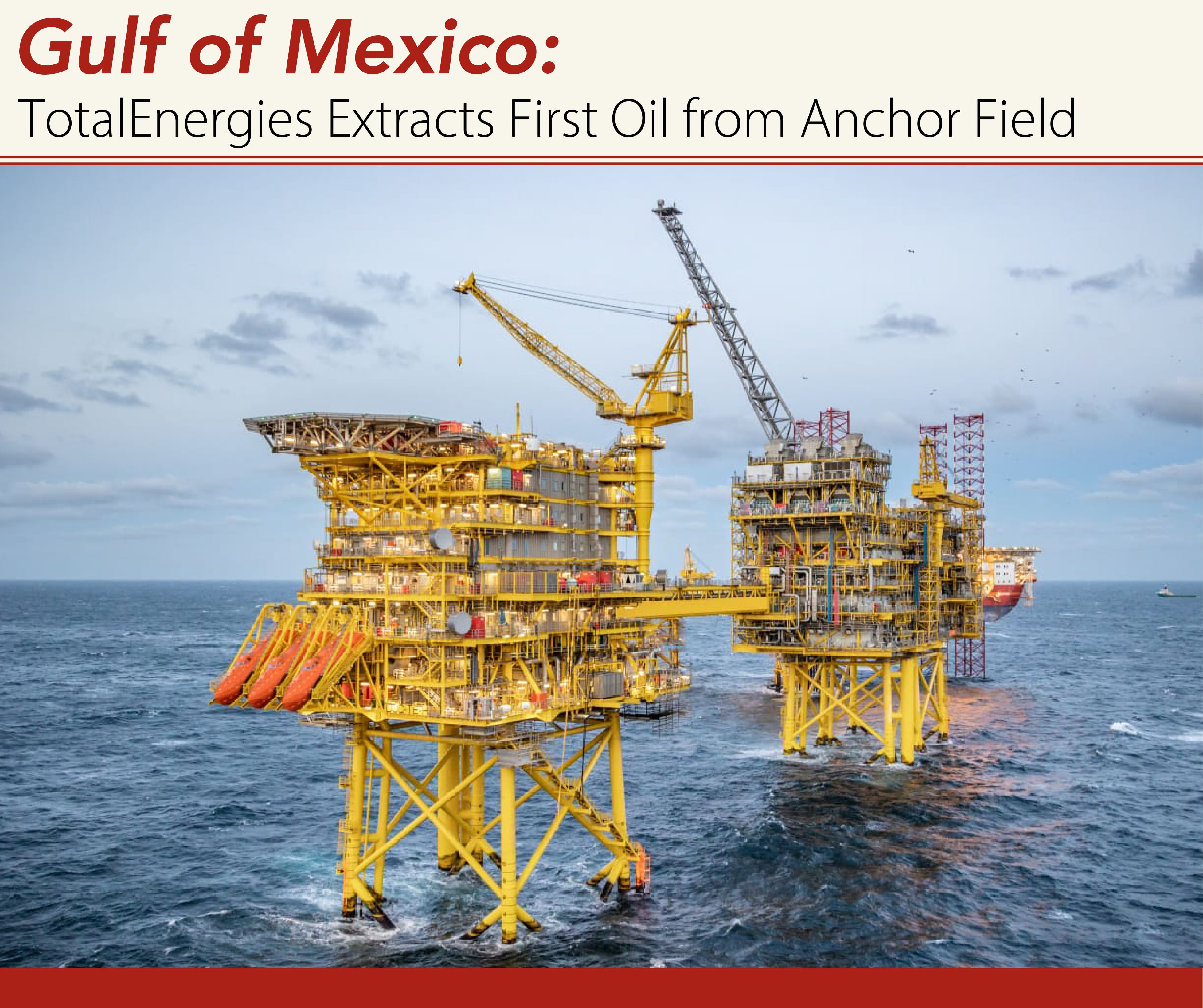 Gulf-of-Mexico-TotalEnergies-Extracts-First-Oil-from-Anchor-Field